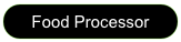 Food Processor